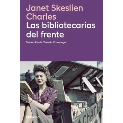 Imagen de Las Bibliotecarias Del Frente