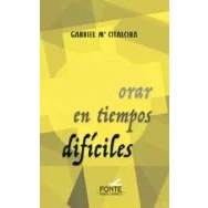 Imagen de Orar En Tiempos Dificiles