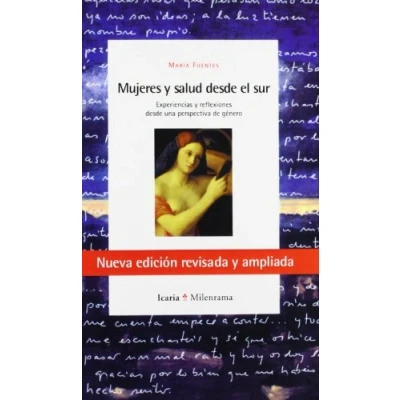 Imagen de Mujeres y salud desde el sur: Experiencias reflexiones una perspectiva de género (Milenrama)
