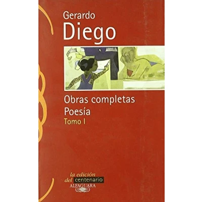 Imagen de Poesia I Gerardo Diego: Poesía. Tomo (Clásicos Alfaguara)