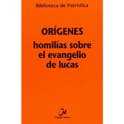 Imagen de homilias Sobre El Evangelio de Lucas: 97 (Biblioteca Patrística)