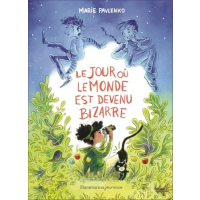Imagen de Le Jour Où Monde Est Devenu Bizarre (ebook)