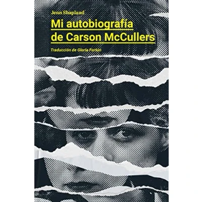 Imagen de Mi autobiografía de Carson McCullers (DOS BIGOTES)