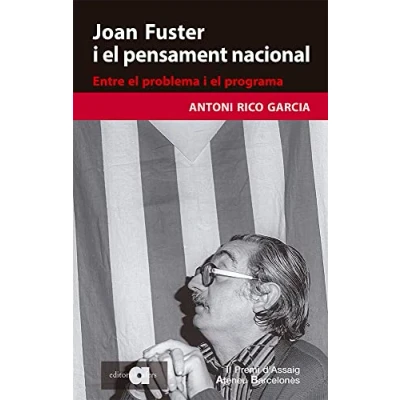Imagen de Joan Fuster i el pensament nacional: Entre problema programa: 103 (Recerca pensament)