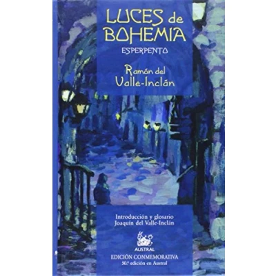 Imagen de Luces de Bohemia: Esperpento: 1 (AUSTRAL EDICIONES ESPECIALES)