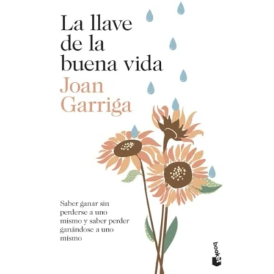 Imagen de la llave de buena vida: saber ganar sin perderse a uno mismo y perder ganándose (Vivir Mejor)