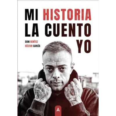 Imagen de Mi historia la cuento yo: Biografía escrita con Héctor García