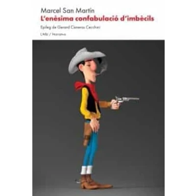 Imagen de L&#039;enèsima confabulació d&#039;imbècils: 61 (Narrativa)