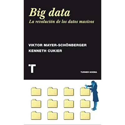 Imagen de Big data: La revolución de los datos masivos (Noema)