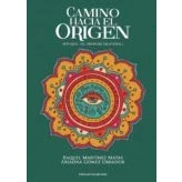 Imagen de Camino hacia El origen: II parte despertar astral (SIN COLECCION)
