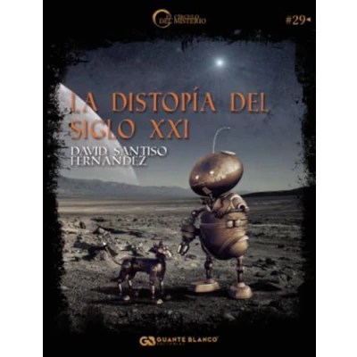 Imagen de La distopía del siglo XXI
