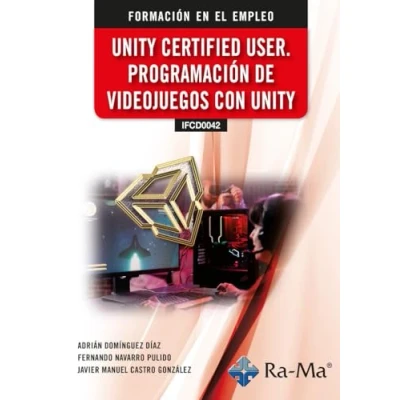 Imagen de (ifcd0042) Unity Certified User Programación De Videojuegos Con